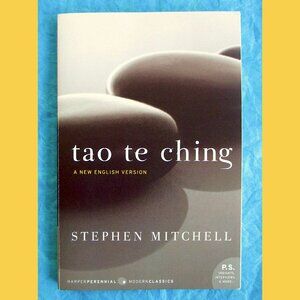 Book: Tao Te Ching by Lao-tzu, translated by Stephen Mitchell